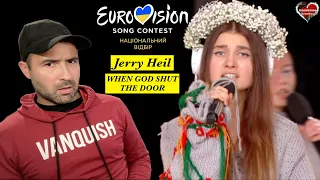 Reaction 🇺🇦: Jerry Heil - WHEN GOD SHUT THE DOOR / Vidbir 2023