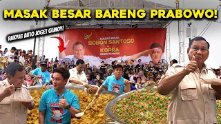 NEKAT MASAK BESAR BARENG PAK PRABOWO, RATUSAN KILO UNTUK RIBUAN RAKYAT!