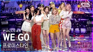 [안방1열 직캠4K] 프로미스나인 'WE GO' 풀캠 (fromis_9 Full Cam)│@SBS Inkigayo_2021.06.06.