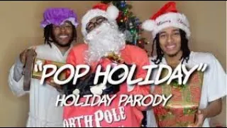 POP HOLIDAY But's It's 1 Hour - HOLIDAY Parody | Dtay Known