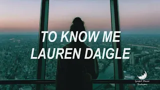 To Know Me - Lauren Daigle [Tradução]