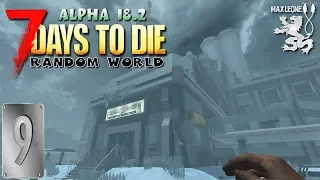 ОРУЖЕЙНЫЙ ЗАВОД "SHOTGUN MESSIAH" ► 7 DAYS TO DIE. Alpha 18.2. Random World ► #9