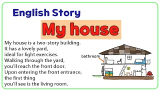 listen story English-08.my house/improve your English/interest story/ easy English
