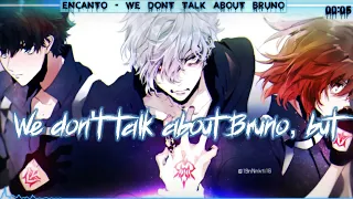 Nightcore - We dont talk about bruno(Rock cover/Lyrics)