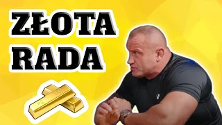 Najlepsza Rada Dla Wszystkich - Mariusz Pudzianowski