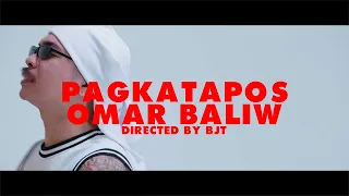 OMAR BALIW - PAGKATAPOS (Official Music Video)