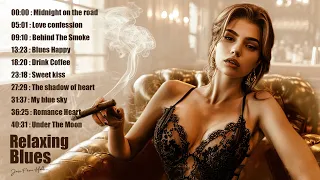 WHISKEY BLUES MUSIC -  BEST OF SLOW BLUES/ROCK - Beautiful Relaxing Blues Songs