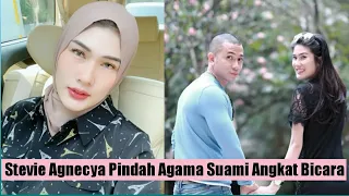 Stevie Agnecya Pindah Agama Suami Angkat Bicara