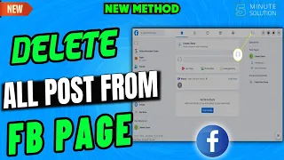 How to delete all post from Facebook page at once 2024 | New Method