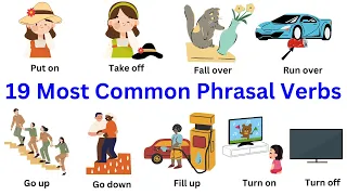 22 Most Common Phrasal Verbs Used In Daily Life