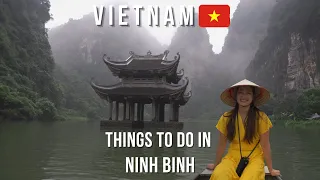 Things to do & Eat in Ninh Binh - Vietnam 🇻🇳 | Travel Video | Tam Coc, Trang An, Hang Mua & more
