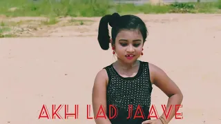Akh Lad Jaave | Dance Video | Dance Cover By Sanjida Nigar |