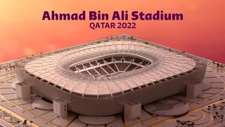 Ahmad Bin Ali Stadium | FIFA World Cup Qatar 2022 | Promo