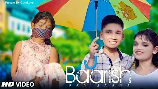 Baarish Ban Jaana | Jab Mai Badal Ban Jau | Cute Love Story | CuteLove