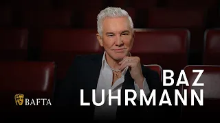 Baz Luhrmann's journey into movie-making | BAFTA