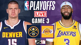 Denver Nuggets vs Los Angeles Lakers Game 3 | NBA Playoffs Live Scoreboard