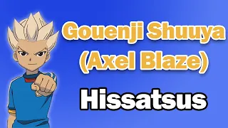 Gouenji Shuuya (Axel Blaze) - All Hissatsus