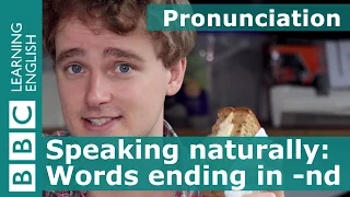 Pronunciation: pronouncing 'nd'