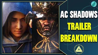 Assassin's Creed Shadows - FULL Trailer Breakdown & News (Story, Gameplay, Secrets) (AC Shadows)