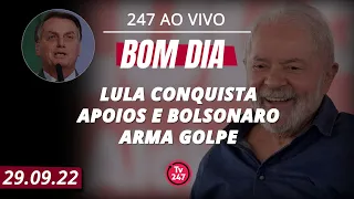 Bom dia 247 - Lula conquista apoios e Bolsonaro arma golpe