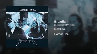 Metallica - Breadfan (instrumental version)