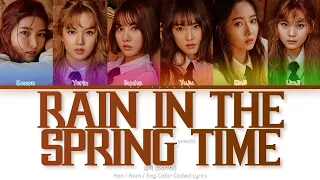 GFRIEND (여자친구) 봄비 (Rain In the Spring Time) Color Coded Lyrics (Han/Rom/Eng)