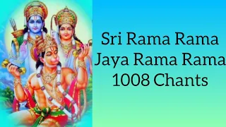 Rama Naam 1008 times Meditative Chants| Ultimate mantra for peace & happiness|ശ്രീരാമ നാമജപം