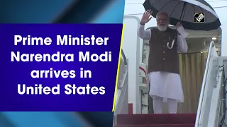 Prime Minister Narendra Modi arrives in United States