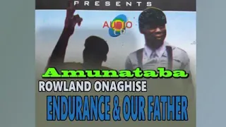 Amunataba - Rowland Onaghise