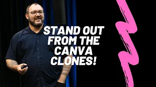 Stand out from the Canva Clones