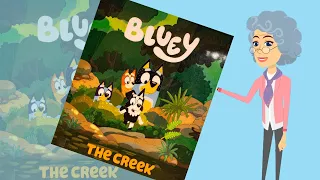 Read aloud kids book - Bluey, The Creek