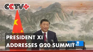 Xi Calls for Solidarity Among G20 Members to Build Community of Shared Future for Mankind