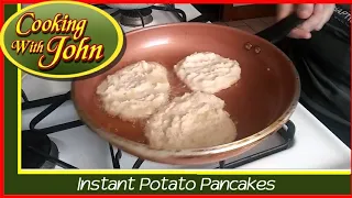 Instant Potato Pancakes - Cooking With John