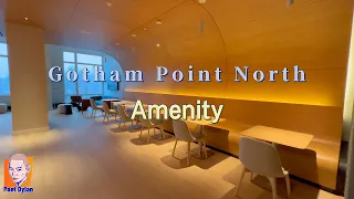 Gotham Point North | Amenity  [4K UHD]