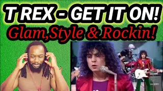 I never knew!..T REX BANG A GONG GET IT ON REACTION