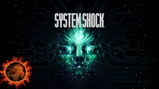 Прохождение System Shock Remake - Киберпространство (стрим 1)