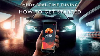 MHD+ Real-Time Tuning How To Get Started