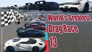 GTA 5 - World's Greatest Drag Race 13 (TOP 29 SUPER CARS) (2020)