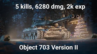 Object 703 Version II double gun action. Ace tanker, 6.3k dmg, 5 kills, 2k xp. Must see!