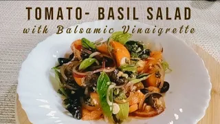 Tomato-   Basil Salad| Craving in a Rainy Day