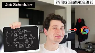 20: Distributed Job Scheduler | Systems Design Interview Questions With Ex-Google SWE