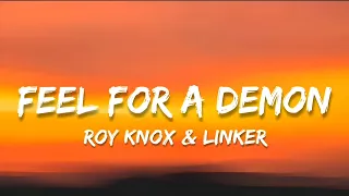 ROY KNOX & LINKER - Fell For A Demon (Lyrics) || Don't Miss!