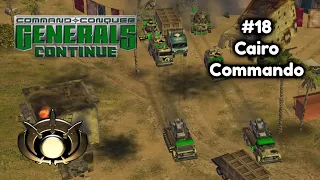 Generals Continue mod - GLA Final mission 18 (Continue) - Cairo Commando (No Commentary)