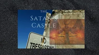 Ep-49 Haunted Satan's Castle (FACT or MYTH) Scariest Places in California