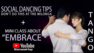 TANGO TIPS:  Social Dancing codes + a mini class about "Embrace"
