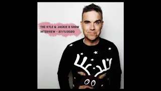 Robbie Williams - The Kyle & Jackie O Show Interview (27/11/2020)