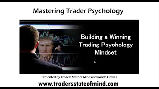 Building a Winning Trading Psychology Mindset