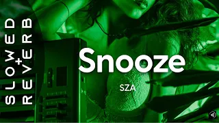 SZA - Snooze (s l o w e d + r e v e r b) "can't lose when I'm with you"