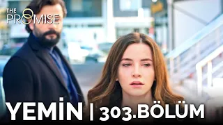 Yemin 303. Bölüm | The Promise Season 3 Episode 303