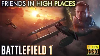 Battlefield I. War story 2 "Friends In High Places"